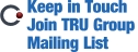 Join TRU Group Mailing list